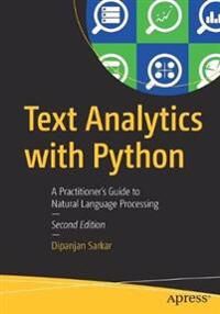 Text Analytics With Python Av Dipanjan Sarkar