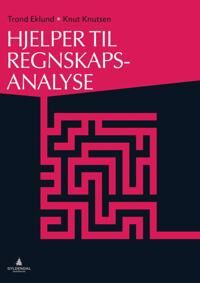 Hjelper Til Regnskapsanalyse Med Årsoppgjør Av Trond Eklund, Knut Knutsen
