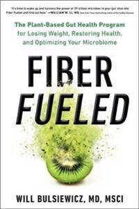 Fiber Fueled Av Will Bulsiewicz