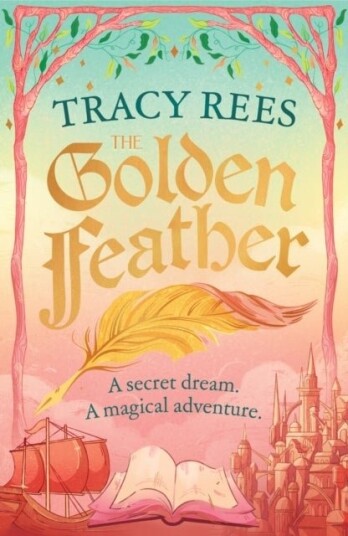 The Golden Feather The Golden Feather