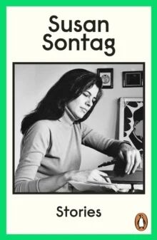 Stories Av Susan Sontag Stories Av Susan Sontag