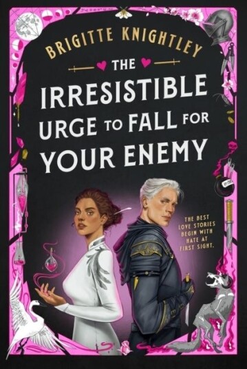 The Irresistible Urge to Fall For Your Enemy The Irresistible Urge to Fall For Your Enemy