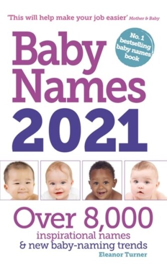 Baby Names 2021 Av Eleanor Turner