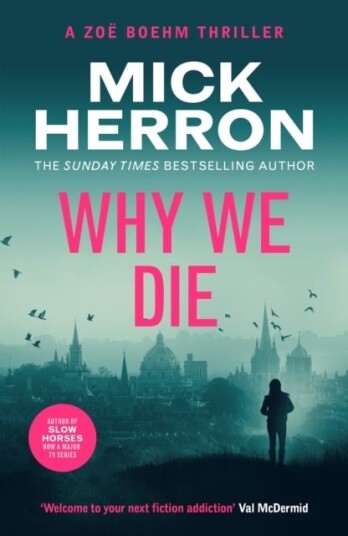 Why We Die Zoe Boehm Thriller 3 Why We Die Zoe Boehm Thriller 3