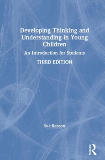 Developing Thinking And Understanding In Young Children Av Sue Robson