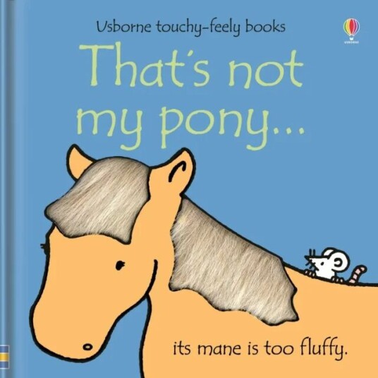 That's not my pony... av Fiona Watt That's not my pony... av Fiona Watt