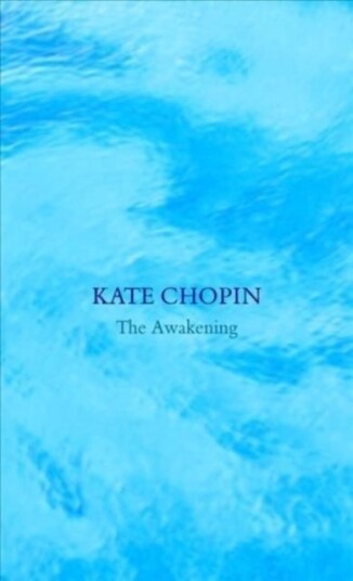 The Awakening And Selected Short Stories (Legend Classics) Av Kate Chopin