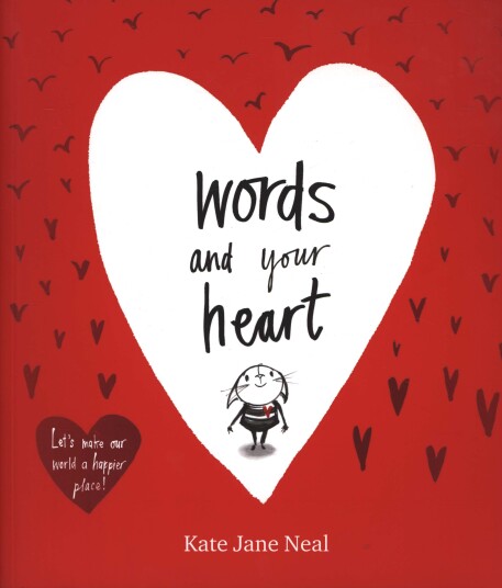 Words And Your Heart Av Kate Jane Neal