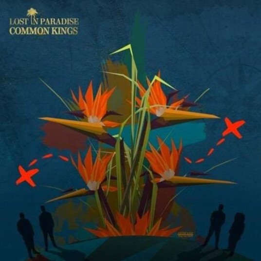Common Kings Lost In Paradise CD Common Kings Lost In Paradise CD