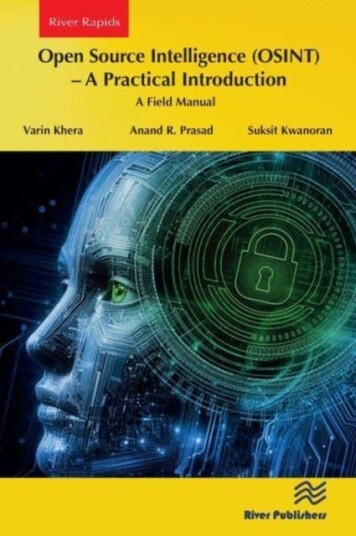 Open Source Intelligence (OSINT) – A practical Introduction A Field Manual Open Source Intelligence (OSINT) – A practical Introduction A Field Manual