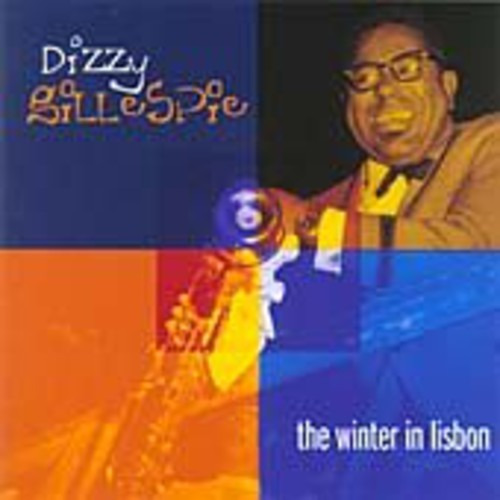 Dizzy Gillespie Winter In Lisbon CD