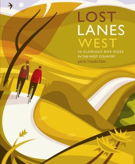 Lost Lanes West Country Av Jack Thurston Lost Lanes West Country Av Jack Thurston