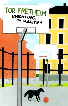 Ingenting, sa Sebastian, Veldig pen bok / som ny