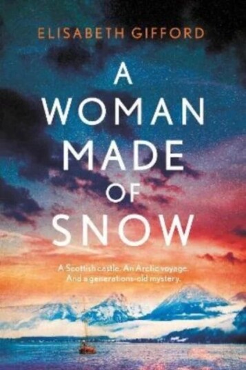 A Woman Made Of Snow Av Elisabeth Gifford