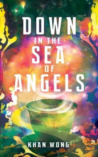 Down in the Sea of Angels Down in the Sea of Angels