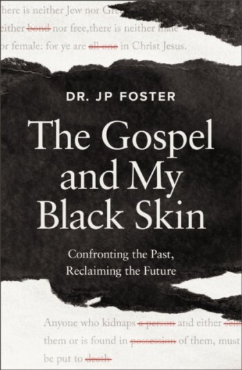 The Gospel and My Black Skin The Gospel and My Black Skin