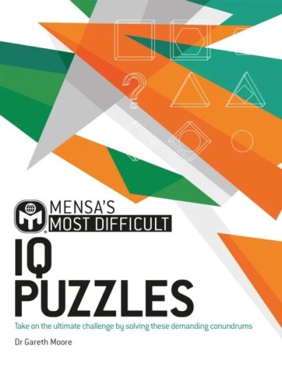 Mensa's Most Difficult IQ Puzzles av Dr Gareth Moore, Mensa Ltd