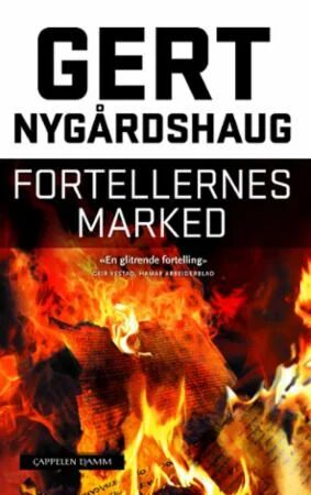 Fortellernes Marked av Gert Nygårdshaug - Roman Lydbok fra Cappelen Damm
