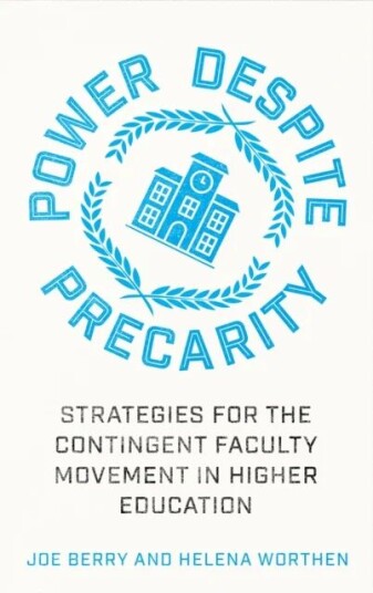 Power Despite Precarity Av Joe Berry, Helena Worthen