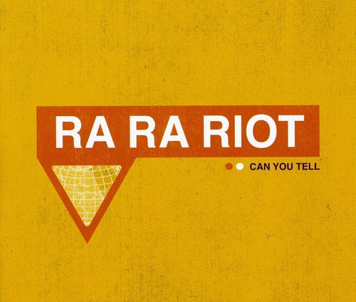 Ra Ra Riot Can You Tell CD