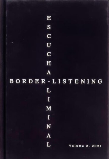 BorderListening/EscuchaLiminal  Volume 2