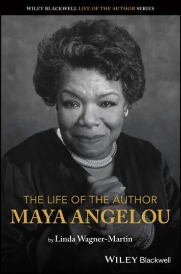 The Life Of The Author: Maya Angelou Av Linda (University Of North Carolina At Chapel Hill Usa) Wagner-Martin