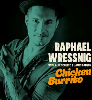 Raphael Wressing Chicken Burrito Vinyl