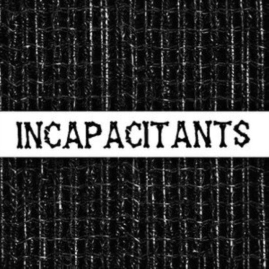 Incapacitants Stupid Is Stupid Uk Vinyl