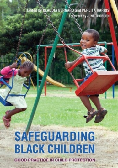 Safeguarding Black Children Good Practice in Child Protection