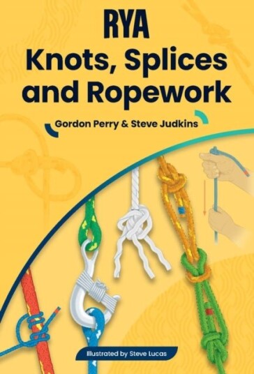 RYA Knots Splices and Ropework