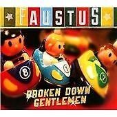 MediaTronixs Faustus : Broken Down Gentlemen CD (2013) Pre-Owned