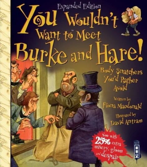 You Wouldn'T Want To Meet Burke And Hare! Av Fiona Macdonald