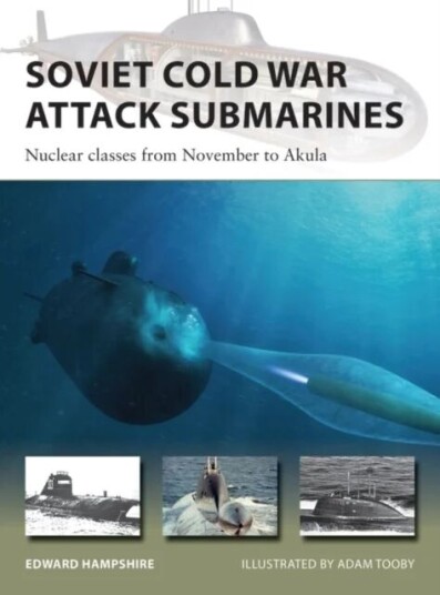 Soviet Cold War Attack Submarines Av Dr Edward (Author) Hampshire Soviet Cold War Attack Submarines Av Dr Edward (Author) Hampshire