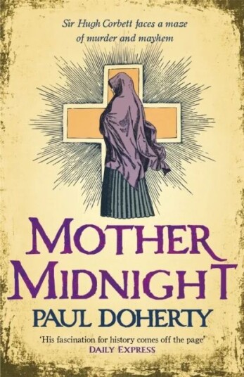Mother Midnight (Hugh Corbett 22) Av Paul Doherty