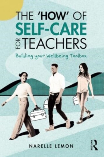 The ¿How¿ of Self Care for Teachers The ¿How¿ of Self Care for Teachers
