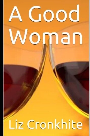 A Good Woman Av Liz Cronkhite