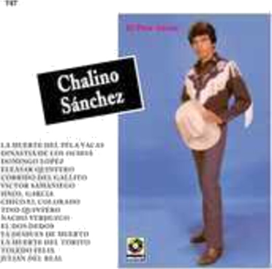 CHALINO SANCHEZ El Pela Vacas CD