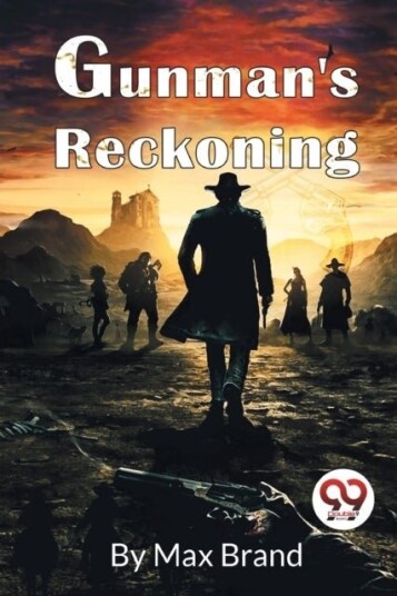 Gunman's Reckoning Gunman's Reckoning