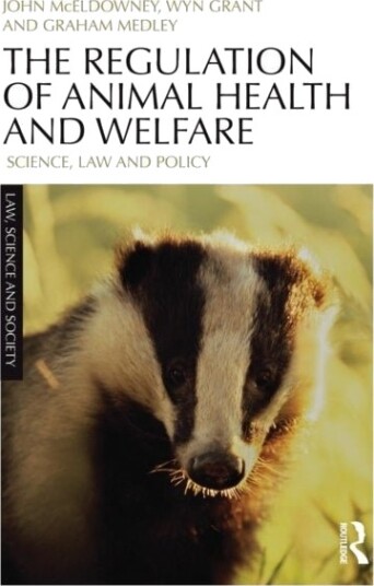 The Regulation of Animal Health and Welfare