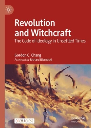Revolution And Witchcraft Av Gordon C. Chang