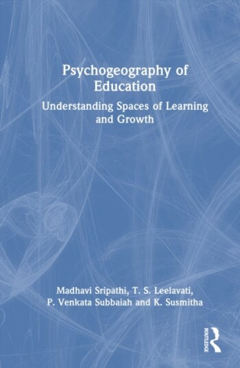 Psychogeography of Education