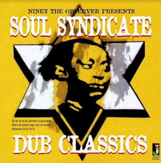 Niney The Observer Soul Syndicate Dub Classics LP/Vinyl Niney The Observer Soul Syndicate Dub Classics LP/Vinyl