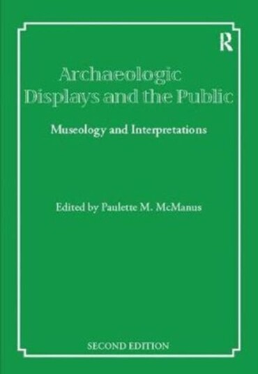 Archaeological Displays And The Public