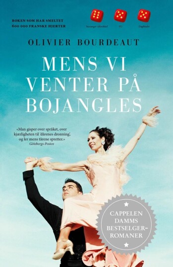 Mens Vi Venter På Bojangles Av Olivier Bourdeaut