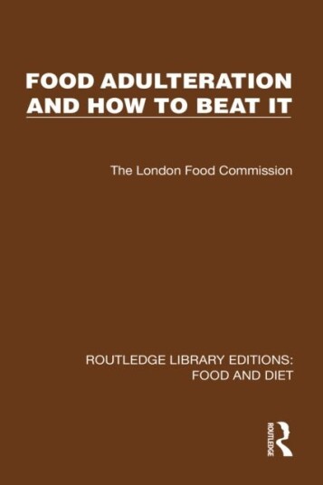 Food Adulteration and How to Beat It