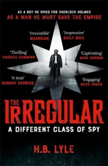 The Irregular: A Different Class Of Spy Av H.B. Lyle