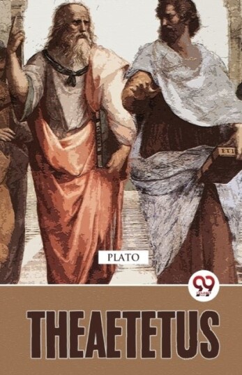 Theaetetus Theaetetus