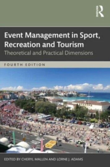 Event Management In Sport, Recreation, And Tourism
