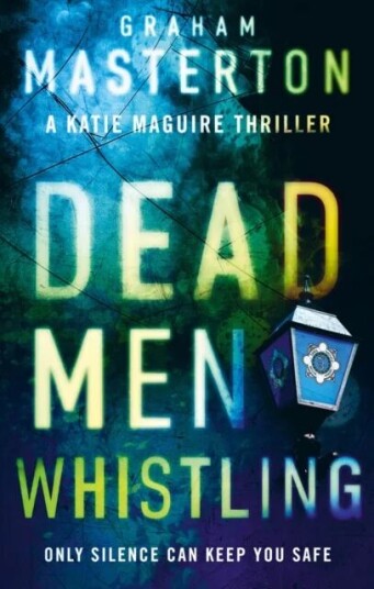 Dead Men Whistling Av Graham Masterton Dead Men Whistling Av Graham Masterton