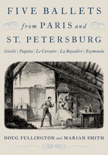 Five Ballets from Paris and St. Petersburg Five Ballets from Paris and St. Petersburg